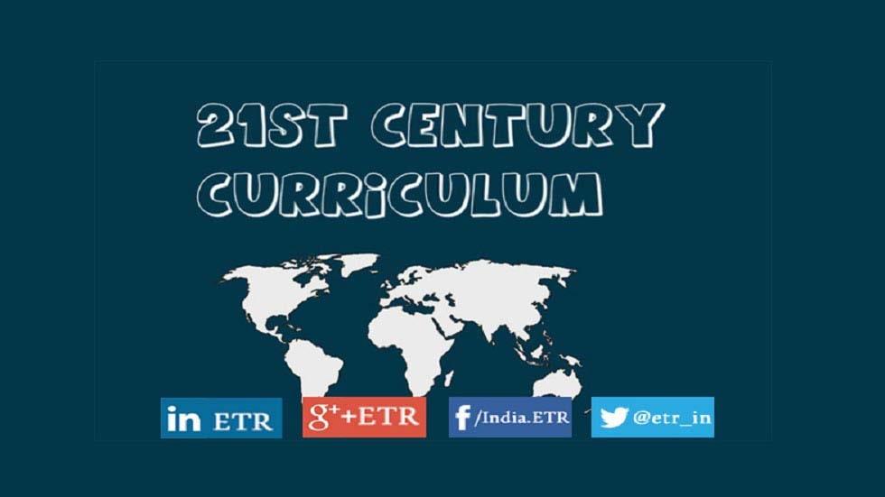 How Curriculum for 21st Century Must Look Like?