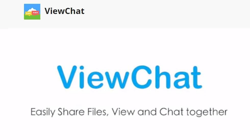 Easily Share Files, View and Chat Together with ViewChat