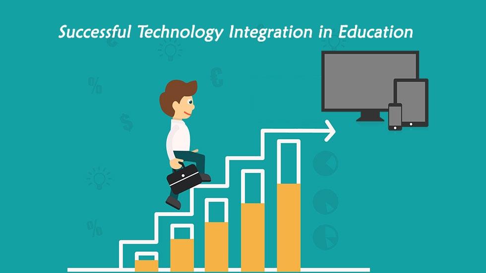 What Successful Technology Integration Must Mean for Educational Leaders