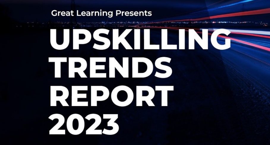 83% Professionals & Freshers in India Plan to Upskill in 2023: Great Learning Upskilling Trends Report 2023