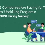 2 Out of 3 Companies Are Paying for Their Employees Upskilling Programs Scalers 2023 Hiring Survey