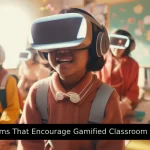 4 Platforms That Encourage Gamified Classroom Learning