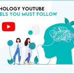 5 Psychology YouTube Channels ou Must Follow