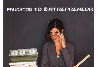educator turned entrepreneur