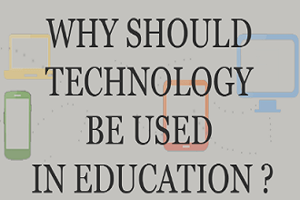 why technology in education