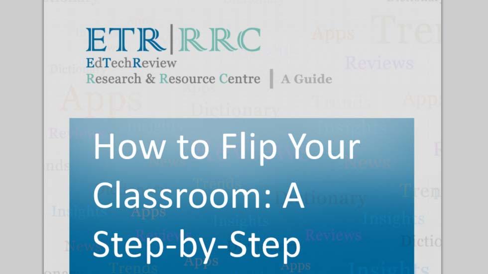Flipping Your Classroom: Step by Step Guide