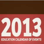 2013 Education Calendar of Events - HigherEd K-12 EdTech and Professional Development