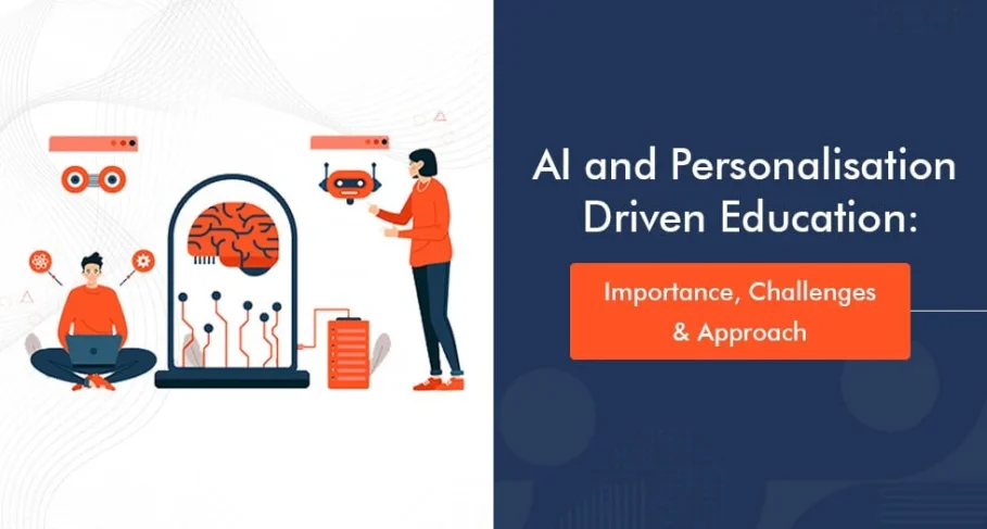 AI and Personalisation Driven Education