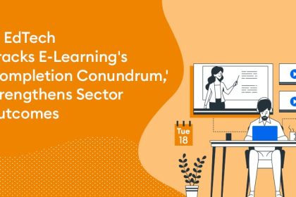 AI EdTech Cracks E-Learning's 'Completion Conundrum,' Strengthens Sector Outcomes