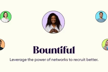 Bountiful Introduces Referral-as-a-Service Recruitment Platform