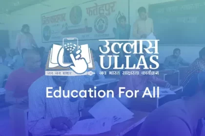 Centre Launches ULLAS Mobile App to Revolutionize Education & Literacy in India