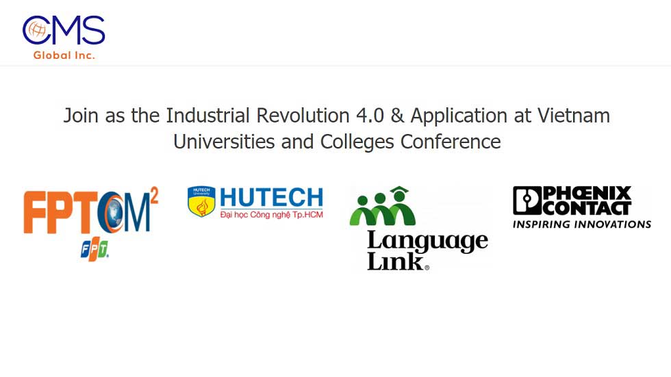 FPT-CMS and AVUC Announce Industrial Revolution 40 Conference Focused On Paradigm Shift Required For Education In Vietnam