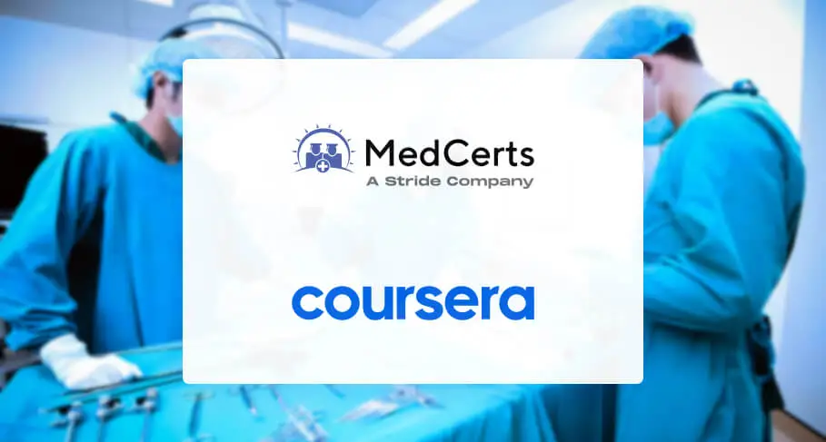 Coursera & MedCerts Partner to Offer Healthcare Courses to Global Learner Community