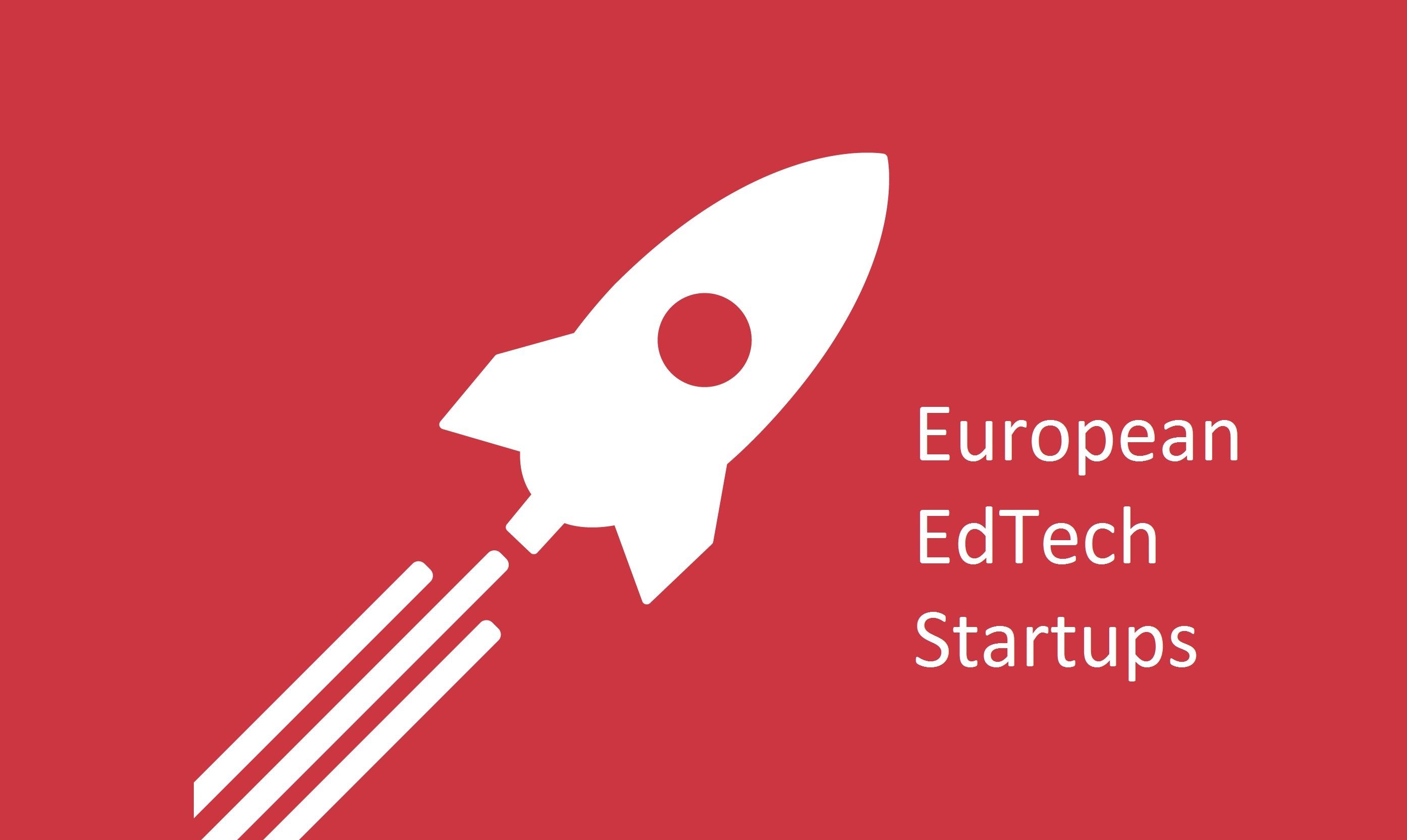 10 EdTech Startups from Europe You Must Know About