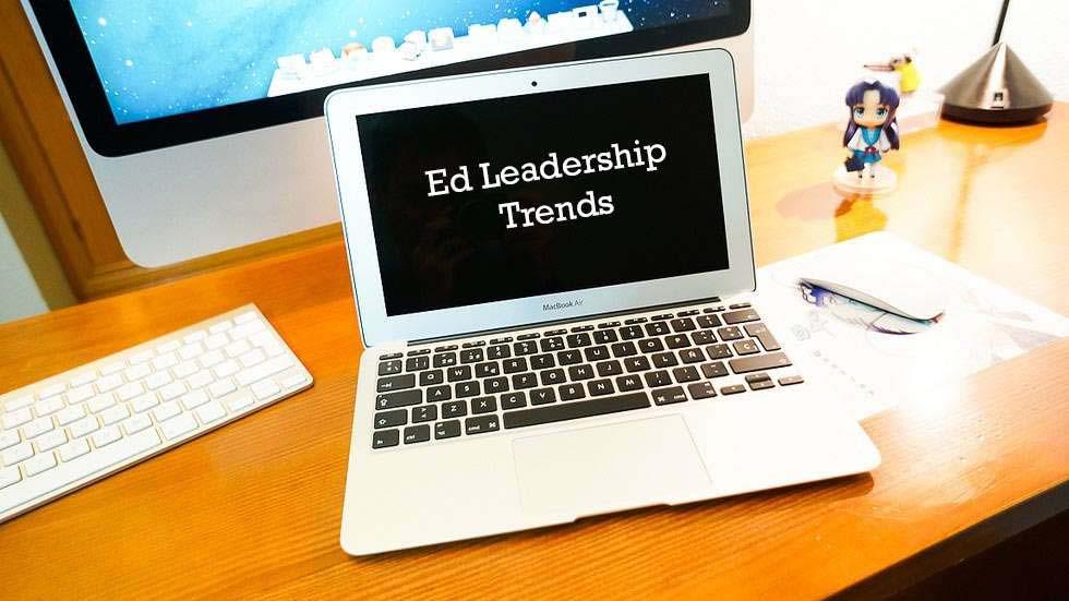 EdLeadership Trends Social Media Technology & Professional Development