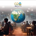 G20 Summit and India Priortising Education Technology for Holistic Growth