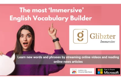 Glibzter’s Use of Immersive Digital Modes for Vocabulary Building Validated by English Teachers in India