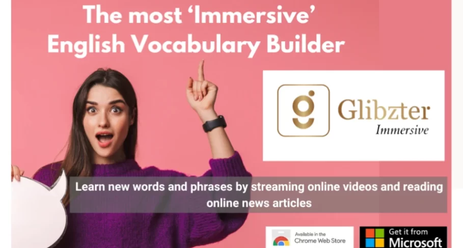 Glibzters Use of Immersive Digital Modes for Vocabulary Building Validated by English Teachers in India