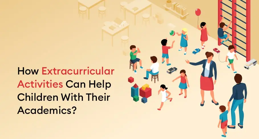 How Extracurricular Activities Can Help Children With Their Academics