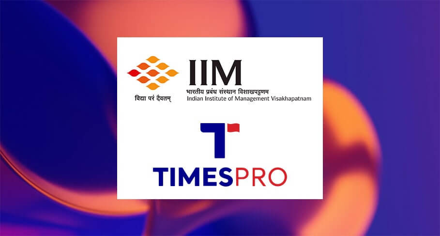 IIM Visakhapatnam Partners With TimesPro to Launch Executive Certificate Programme in Advanced Strategic Management