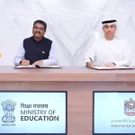 India & UAE Education Ministers Sign MoU to Enhance Educational Cooperation for Students Faculty