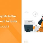 Massive Layoffs in the Indian EdTech Industry 2022 Lookback