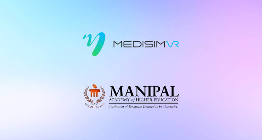 MediSimVR Partners With Manipal University to Offer Advanced Medical Training to MBBS Students