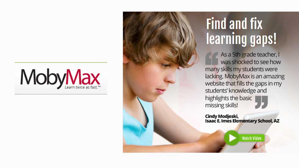 Get All the Learning Needs Fulfilled with MobyMax