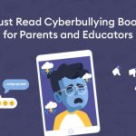 Must Read Cyberbullying Books for Parents and Educators