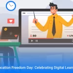 Infographic Education Freedom Day Celebrating Digital Learning