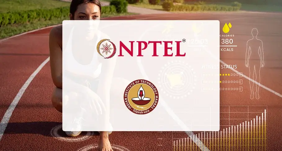 IIT Madras Collaborates With NPTEL to Offer Free Specialised Courses in Sports Science