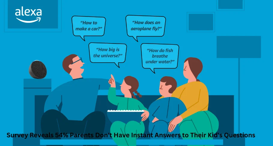 Survey Reveals 54 Parents Dont Have Instant Answers to Their Kids Questions