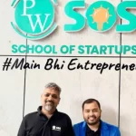 Physics Wallah Unveils School of Startups to Empower Aspiring Entrepreneurs