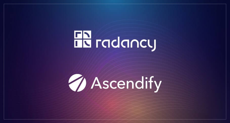 Talent Acquisition Platform Radancy Acquires AI-powered recruiting software Ascendify