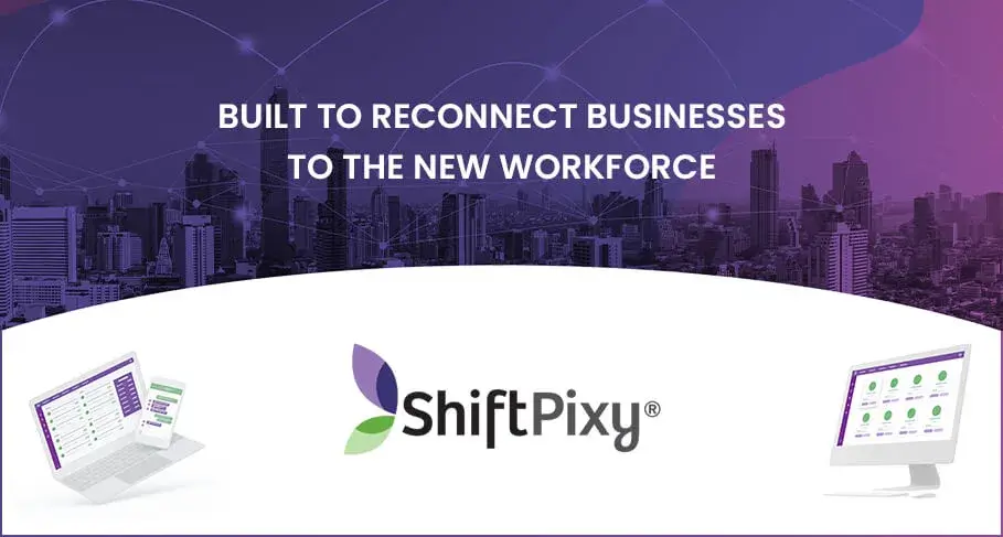 Gig Economy Platform ShiftPixy Launches Instant Interview Feature