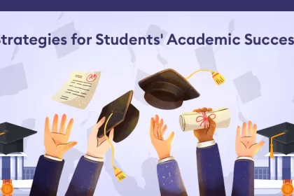 Strategies for Students' Academic Success