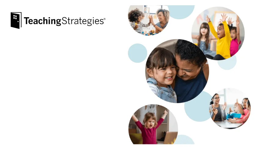 Teaching Strategies Offers Online Certification to Support Early Childhood Educators