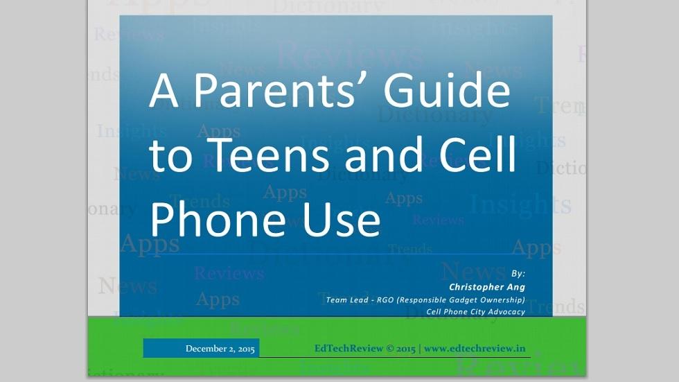 A Parents Guide to Teens and Cell Phone Use