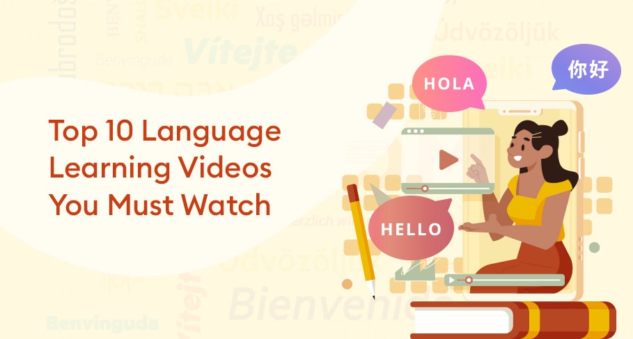 Top 10 Language Learning Videos You Must Watch