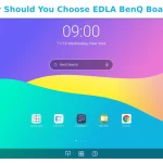 Why Should You Choose EDLA BenQ Boards